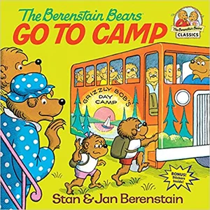 The Berenstain Bears Go to Camp (First Time Books)