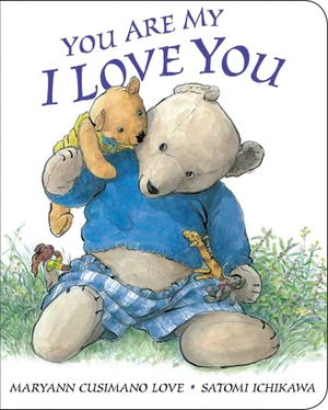You Are My I Love You -Board Book