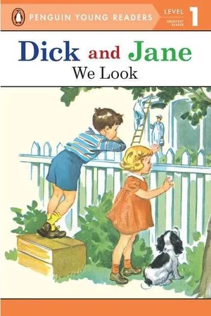 Dick and Jane: We Look Paperback #1