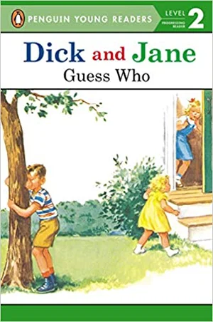 Dick and Jane: Guess Who #4