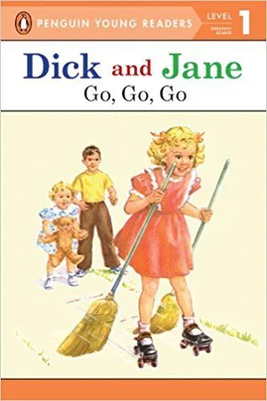 Go, Go, Go -Dick and Jane -Paperback #6 -Penguin Young Reader Level 1