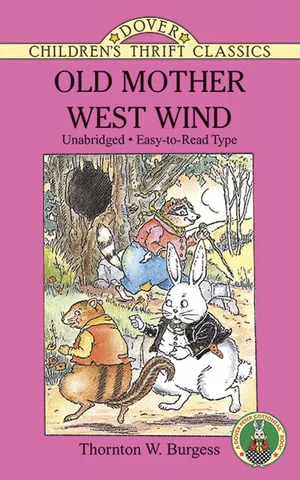Old Mother West Wind -Dover Children's Thrift Classics