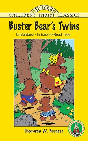 Buster Bear's Twins -Dover Children's Thrift Classics