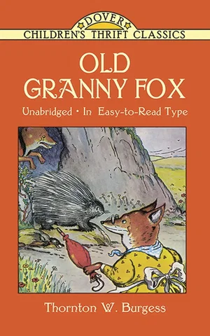 Old Granny Fox -Dover Children's Thrift Classics