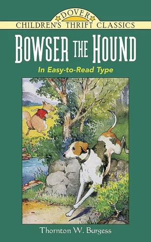 Bowser the Hound -Dover Children's Thrift Classics