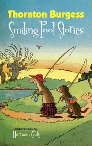 Thornton Burgess Smiling Pool Stories -Dover Children's Classics
