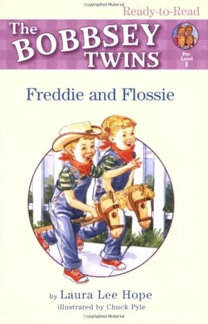 Freddie and Flossie (Bobbsey Twins)