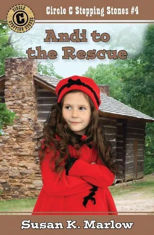 Andi to the Rescue -Circle C Stepping Stones #4
