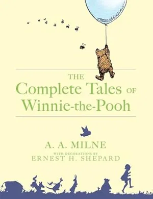 The Complete Tales of Winnie-the-Pooh