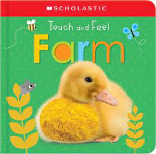 Touch and Feel Farm -Scholastic Early Learners