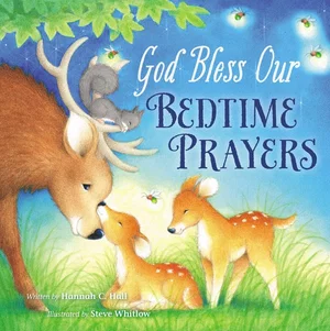 God Bless Our Bedtime Prayers -A God Bless Book