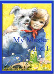 My Master and I -Stories Children Love #9