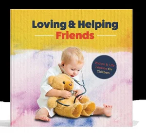 Loving & Helping Friends Picture Book