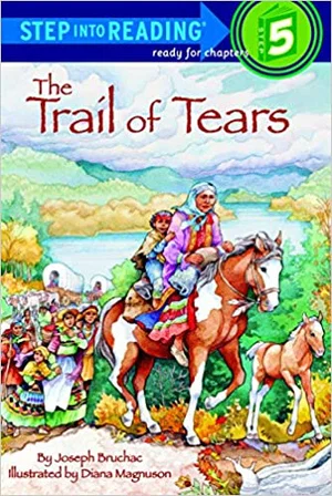 The Trail of Tears -Step-Into-Reading, Level 5