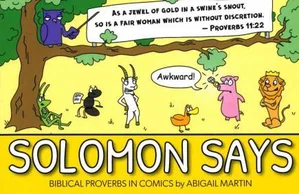 Solomon Says: Biblical Proverbs in Comics