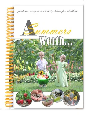 A Summers Worth...