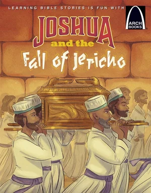Joshua and the Fall of Jericho -Arch Books