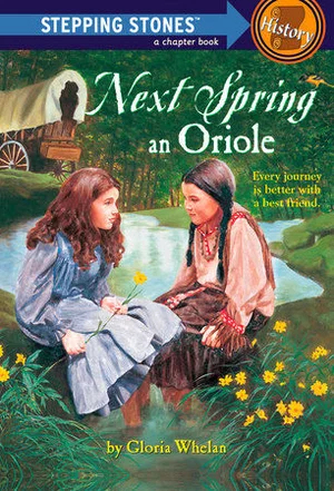 Next Spring an Oriole (A Stepping Stone Book)