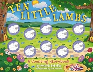Ten Little Lambs: A Counting Storybook