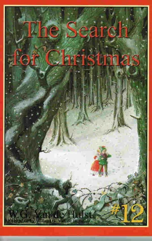 The Search for Christmas -Stories Children Love #12