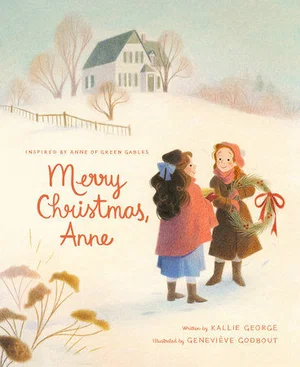 Merry Christmas, Anne -Anne of Green Gables HC