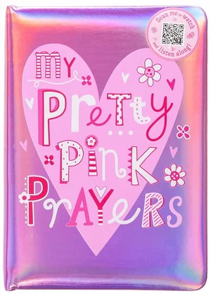 My Pretty Pink Prayers