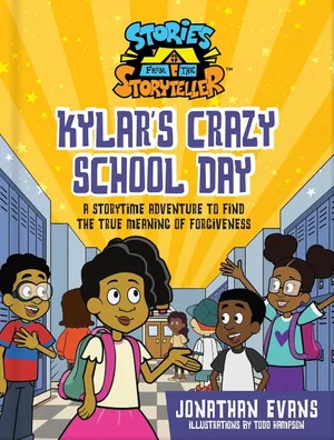 Kylar's Crazy School Day: A Storytime Adventure