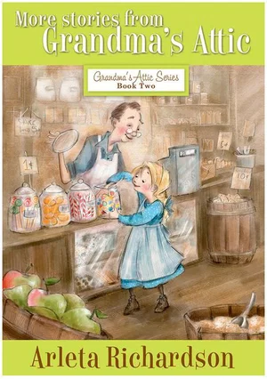 More Stories from Grandma's Attic -Book 2