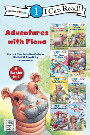 Adventures with Fiona: 8 Books in 1 (I Can Read! / A Fiona the Hippo Book)