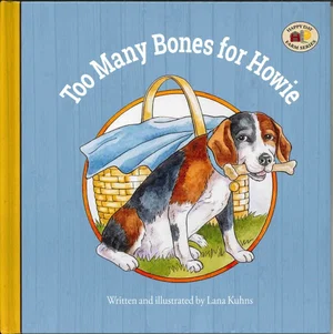 Too Many Bones for Howie- Happy Day Farm Series