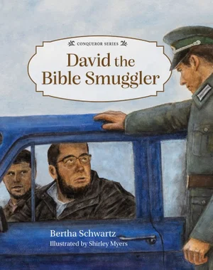 David the Bible Smuggler (Conqueror Series #6)