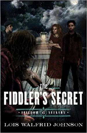 The Fiddler's Secret -Freedom Seekers #6