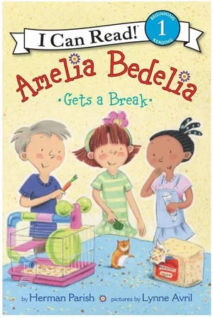 Amelia Bedelia Gets a Break -I Can Read!: Level 1
