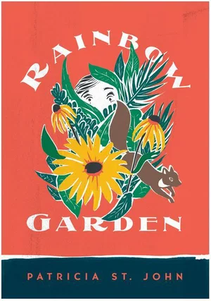 Rainbow Garden Revised -Patricia St John
