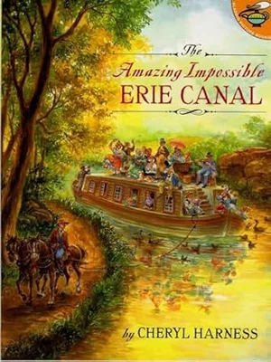 The Amazing Impossible Erie Canal (Aladdin Picture Books)