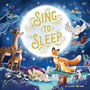 Sing to Sleep Board Book