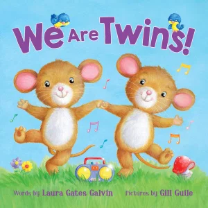 We Are Twins: A Sweet Rhyming Story About Twins