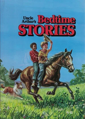 Uncle Arthurs Bedtime Stories -Volume 3