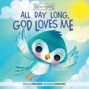 All Day Long, God Loves Me -Best of Li'l Buddies