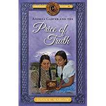 Andrea Carter and the Price of Truth -Circle C Adventures #6