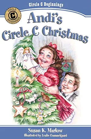 Andi's Circle C Christmas -Circle C Beginnings