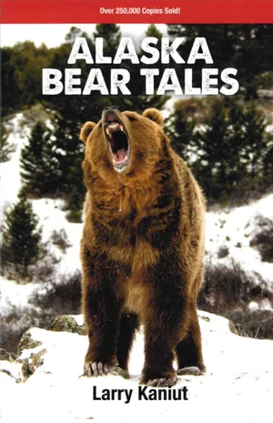Alaska Bear Tales