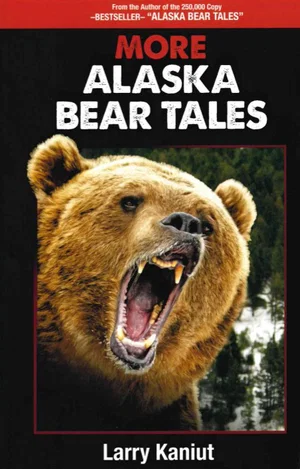 More Alaska Bear Tales