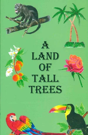 A Land of Tall Trees