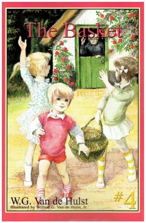 The Basket -Stories Children Love #4