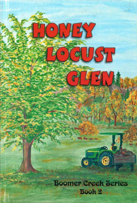 Honey Locust Glen (Sequel to Tree Frog Hollow) Boomer Creek Series Book 2