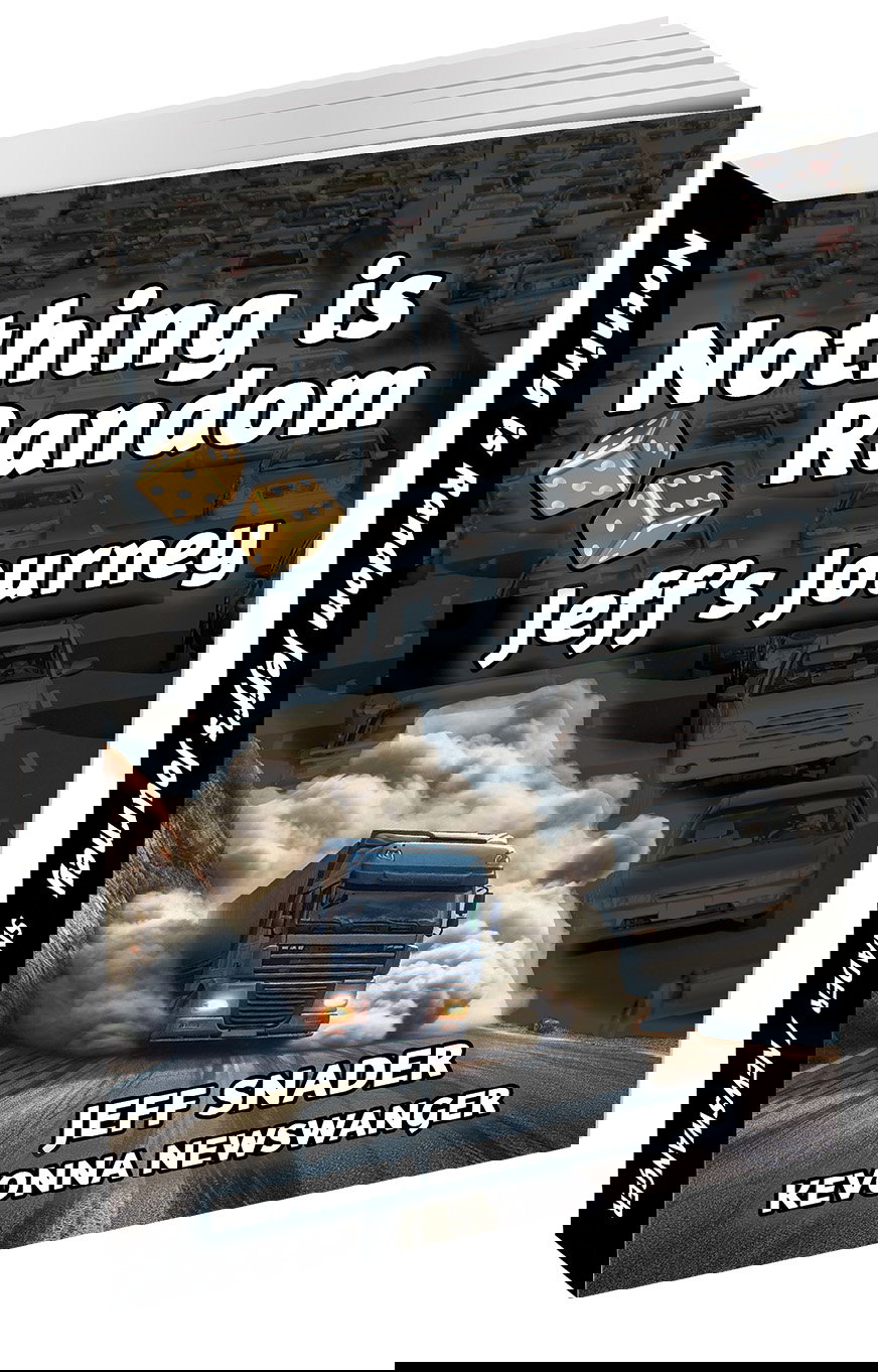 Image of Nothing Is Random: Jeff’s Journey