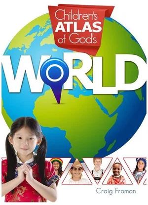 Children's Atlas of God's World