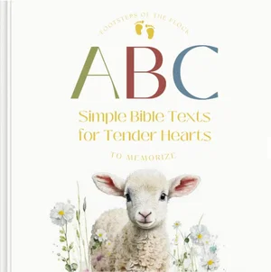 ABC Collection - Simple Bible Texts for Tender Hearts to Memorize