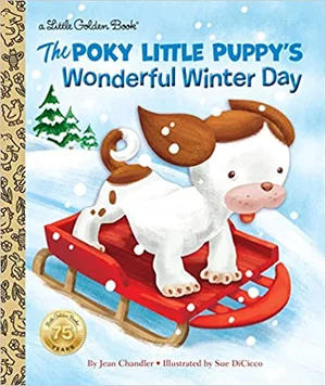 The Poky Little Puppy's Wonderful Winter Day -Little Golden Book